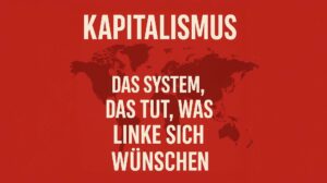 kapitalismusistGUT