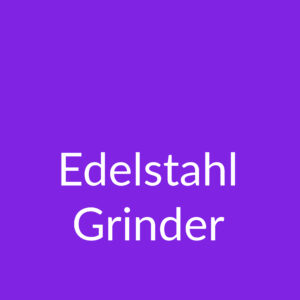 Edelstahl Grinder