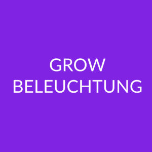 Grow Beleuchtung