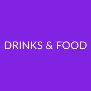 Drinks & Food