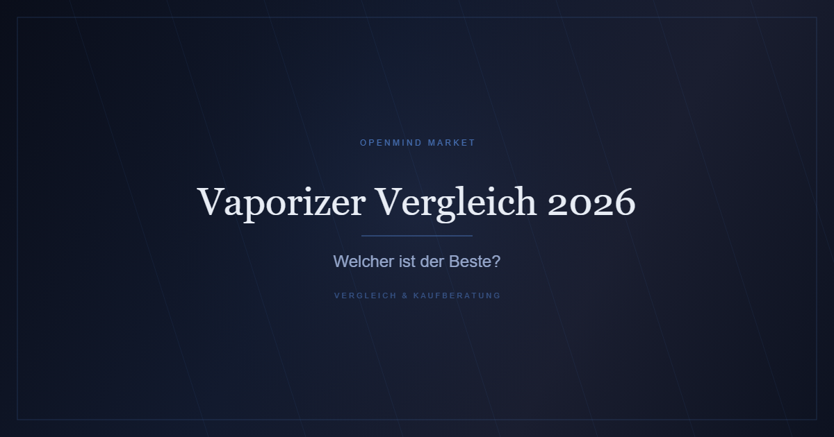 Vaporizer Vergleich